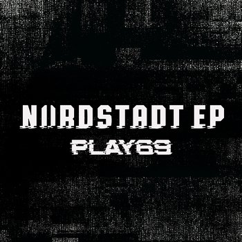 Nordstadt - Play69