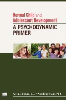 Normal Child and Adolescent Development - Gilmore Karen J., Meersand Pamela