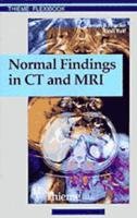 Normal Findings in CT and MRI, A1, print - Moller Torsten Bert, Reif Emil