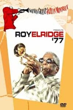 Norman Granz Jazz In Montreux Presents Roy Eldridge '77 - Eldridge Roy