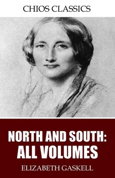 North and South - Gaskell Elizabeth
