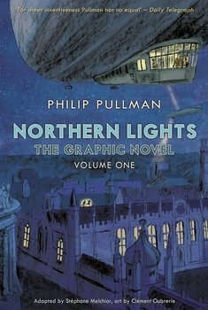 Northern Lights. The Graphic Novel. Volume 1 - Pullman Philip