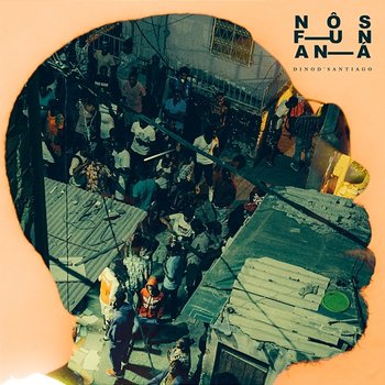 Nôs Funaná - Dino D'Santiago