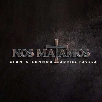 Nos Matamos - Zion & Lennox, Adriel Favela