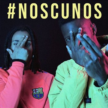 #Noscunos - Rony Fuego feat. Julinho KSD