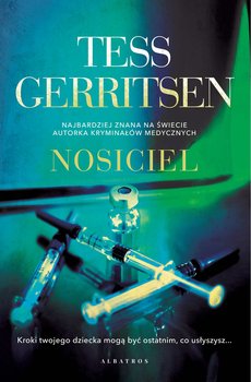 Nosiciel - ebook epub - Gerritsen Tess