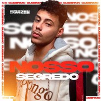 Nosso Segredo Mc Guiziin