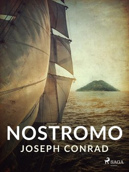 Nostromo - Conrad Joseph