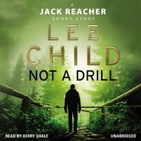 Not a Drill (A Jack Reacher short story) - audiobook