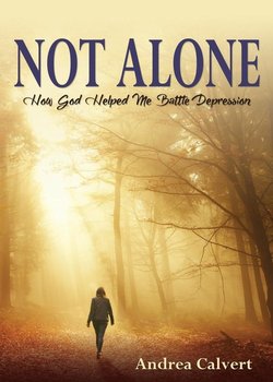 Not Alone - Calvert Andrea