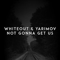 Not Gonna Get Us Whiteout, Yarimov