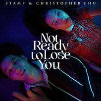 Not ready to lose you Christopher Chu, Stamp