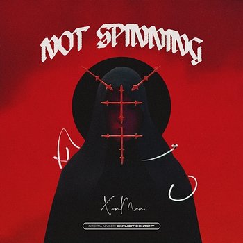 Not Spinning - Xanman