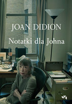 Notatki dla Johna Didion Joan