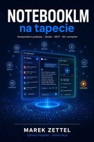 Okładka: NotebookLM na tapecie. Kompendium. Tom 3