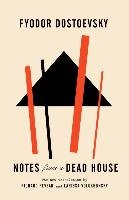 Notes From A Dead House Dostojewski Fiodor