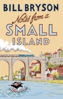 Notes from a small island Bryson Bill