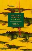 Notes Of A Crocodile Myles Eileen, Huie Bonnie, Miaojin Qiu