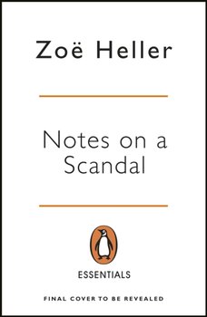 Notes on a Scandal - Heller Zoe