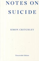Notes on Suicide Critchley Simon