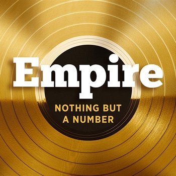 Nothing But A Number - Empire Cast feat. Yazz and Naomi Campbell