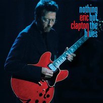 Nothing But The Blues Clapton Eric