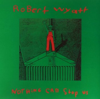 Nothing Can .issue=, płyta winylowa - Wyatt Robert