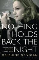 Nothing Holds Back the Night Vigan Delphine