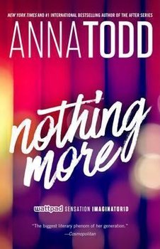 Nothing More - Todd Anna