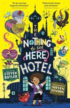 Nothing to See Here Hotel - Butler Steven
