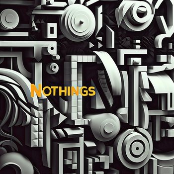 Nothings - Jamal Quintanilla