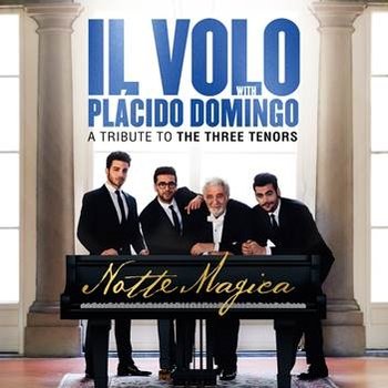 Notte Magica - A Tribute to The Three Tenors (English Version) - Il Volo