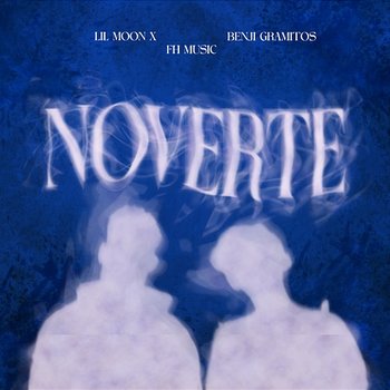 NOVERTE - Lil Moon X, Benji Gramitos & FH Music