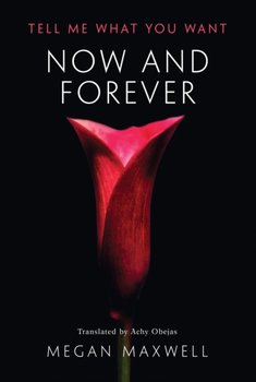 Now and Forever - Maxwell Megan