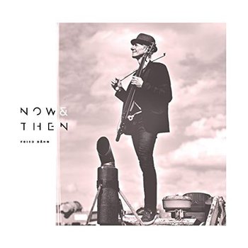 Now & Then - Various Artists