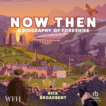 Now Then - Rick Broadbent