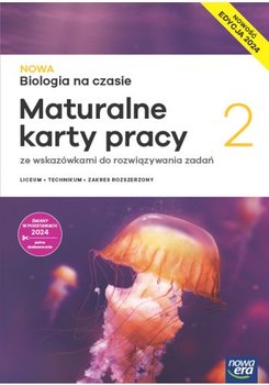 Nowa Biologia na czasie. Maturalne karty pracy. 2 liceum i technikum. Zakres rozszerzony EDYCJA 2025 - Opracowanie zbiorowe