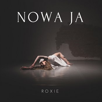 Nowa Ja - Roxie