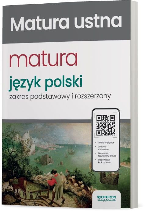 Nowa matura 2024. Język polski. Matura ustna - Opracowanie zbiorowe