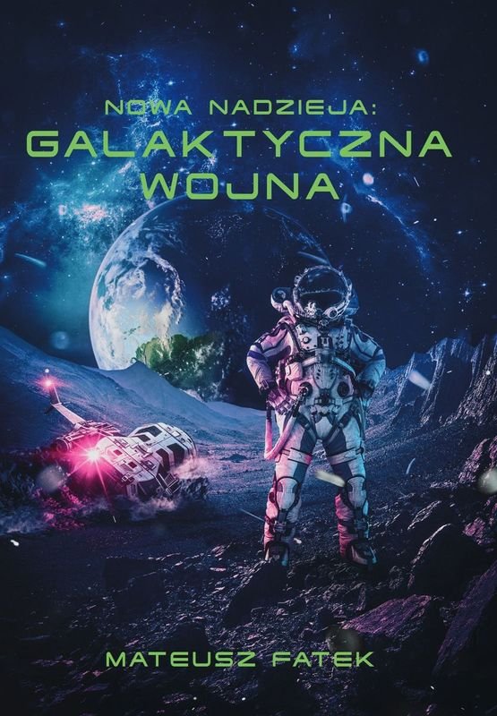 New Hope: Galactic War — book cover