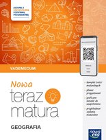NOWA Teraz matura 2025/2026. Geografia. Vademecum zakres rozszerzony