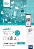 Nowa Teraz Matura 2026. Język angielski. Arkusze maturalne. Zakres podstawowy&nbsp;-&nbsp;Opracowanie zbiorowe