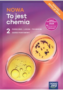 NOWA To jest chemia 2. Podręcznik.  Zakres podstawowy. Liceum i technikum. Nowość 2025 - Mrzigod Janusz, Mrzigod Aleksandra, Hassa Romuald