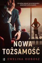 Nowa tożsamość - audiobook Dobosz Ewelina