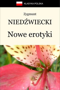 Nowe erotyki - Niedźwiecki Zygmunt
