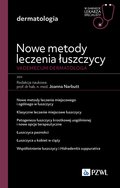 Nowe metody leczenia łuszczycy. Vademecum dermatologa. - Narbutt Joanna