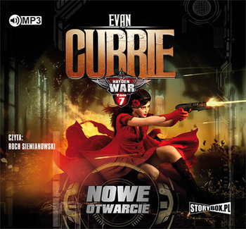 Nowe otwarcie. Hayden War. Tom 7 - Currie Evan