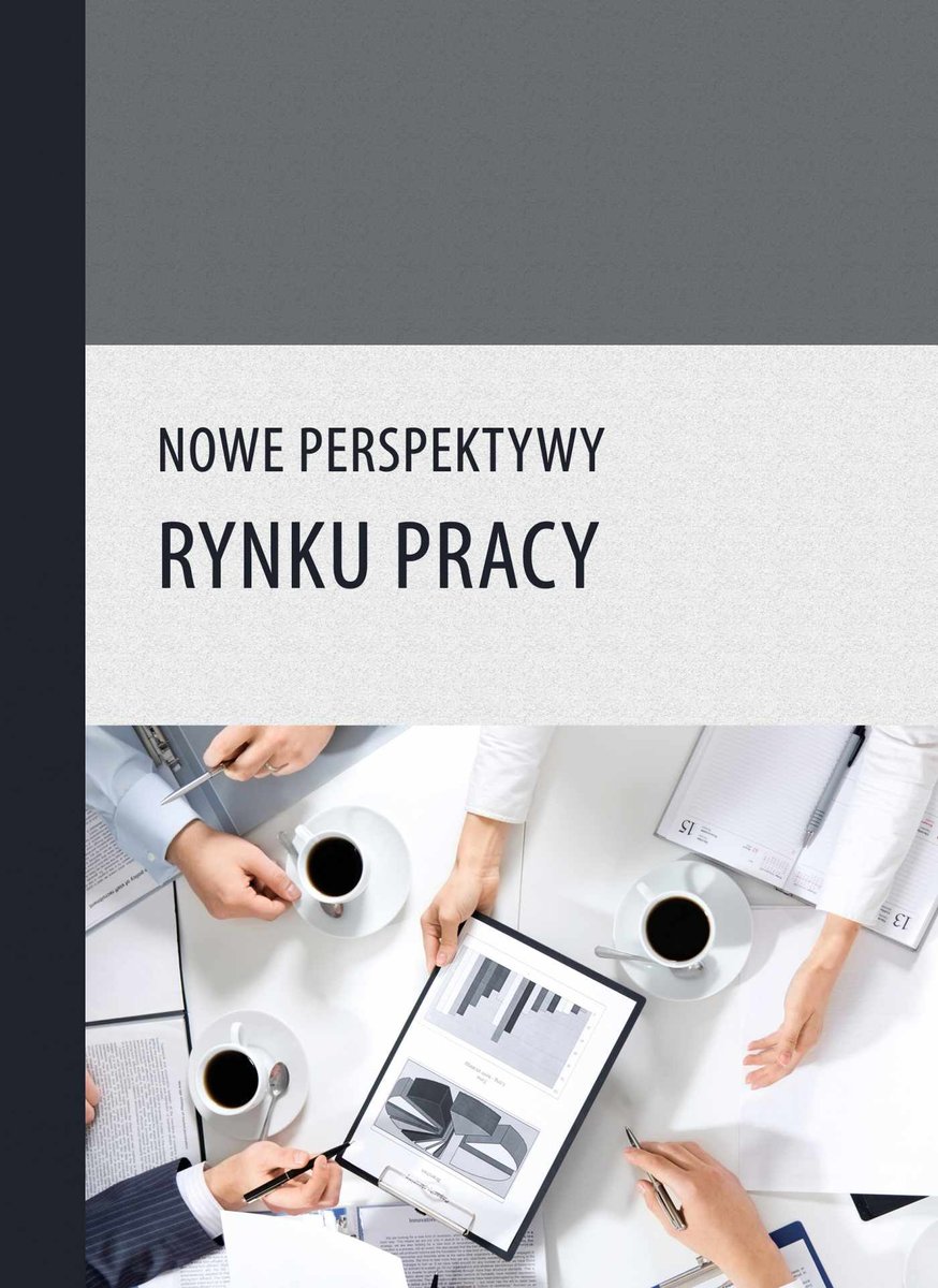 Nowe perspektywy rynku pracy - ebook PDF