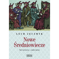 Nowe Średniowiecze Jęczmyk Lech