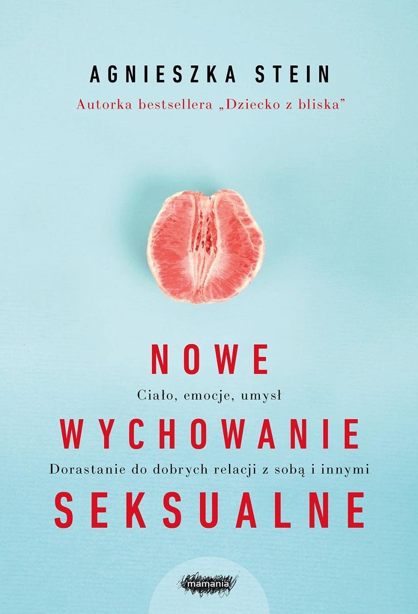 Nowe Wychowanie Seksualne Stein Agnieszka Ebook Sklep Empikcom 6208